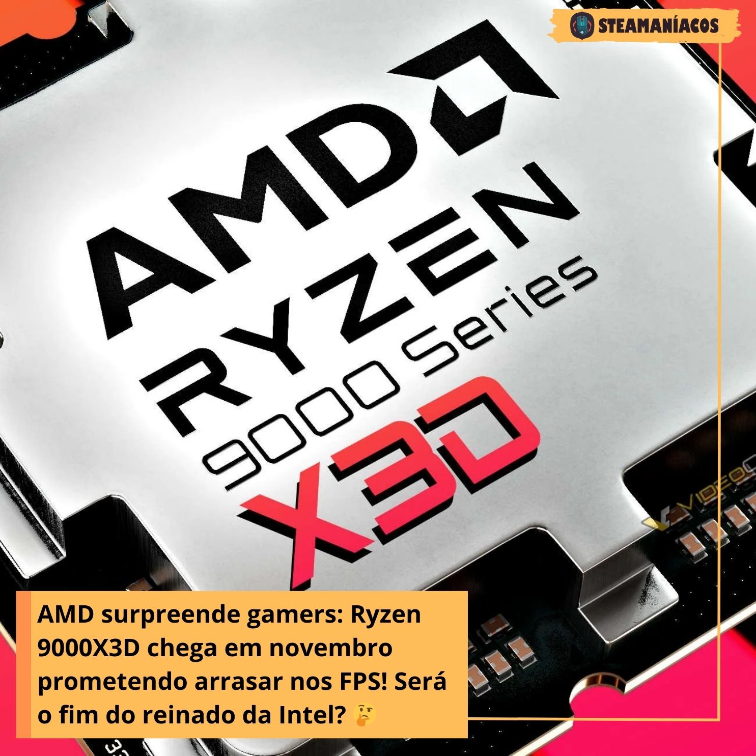 AMD Ryzen 9000 X3D